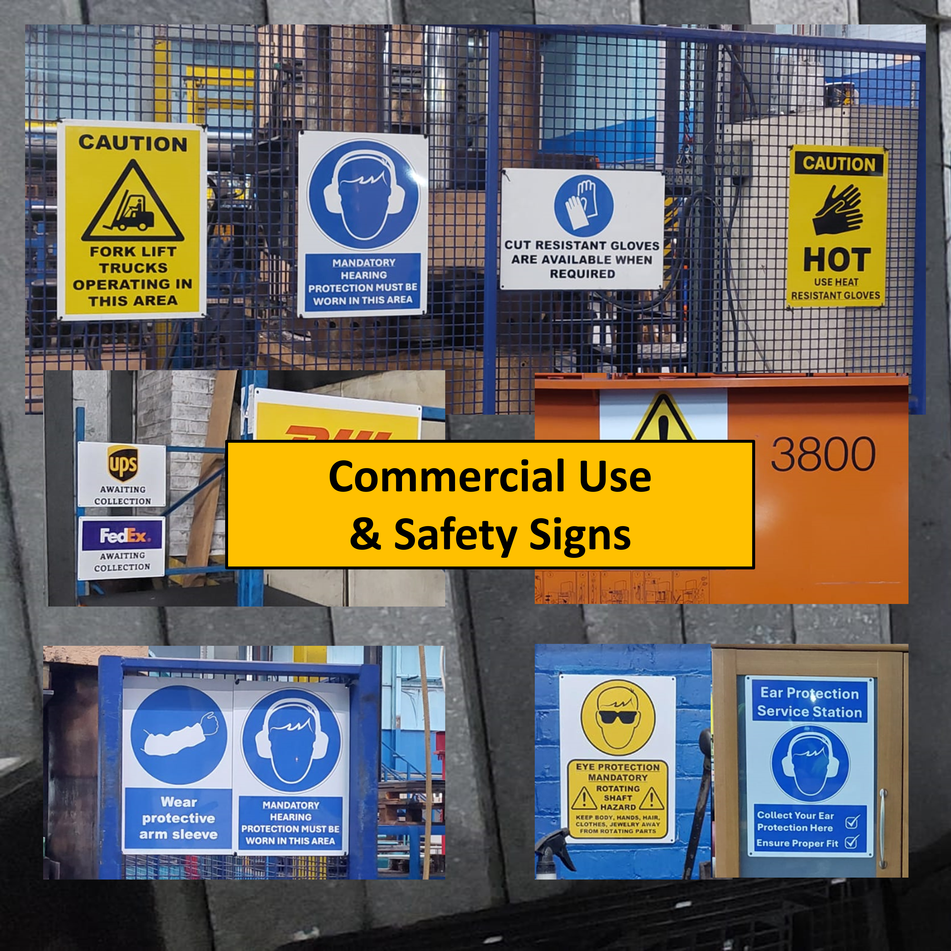 Commercial Use & Safety Signs