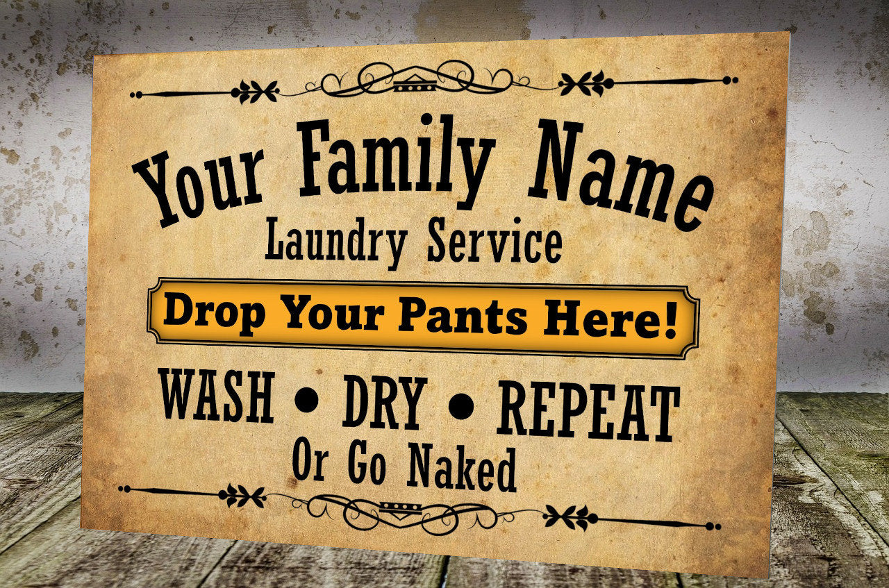 Drop Your Pants Here! - Personalised Funny Metal Laundry Room Custom Sign Personalised