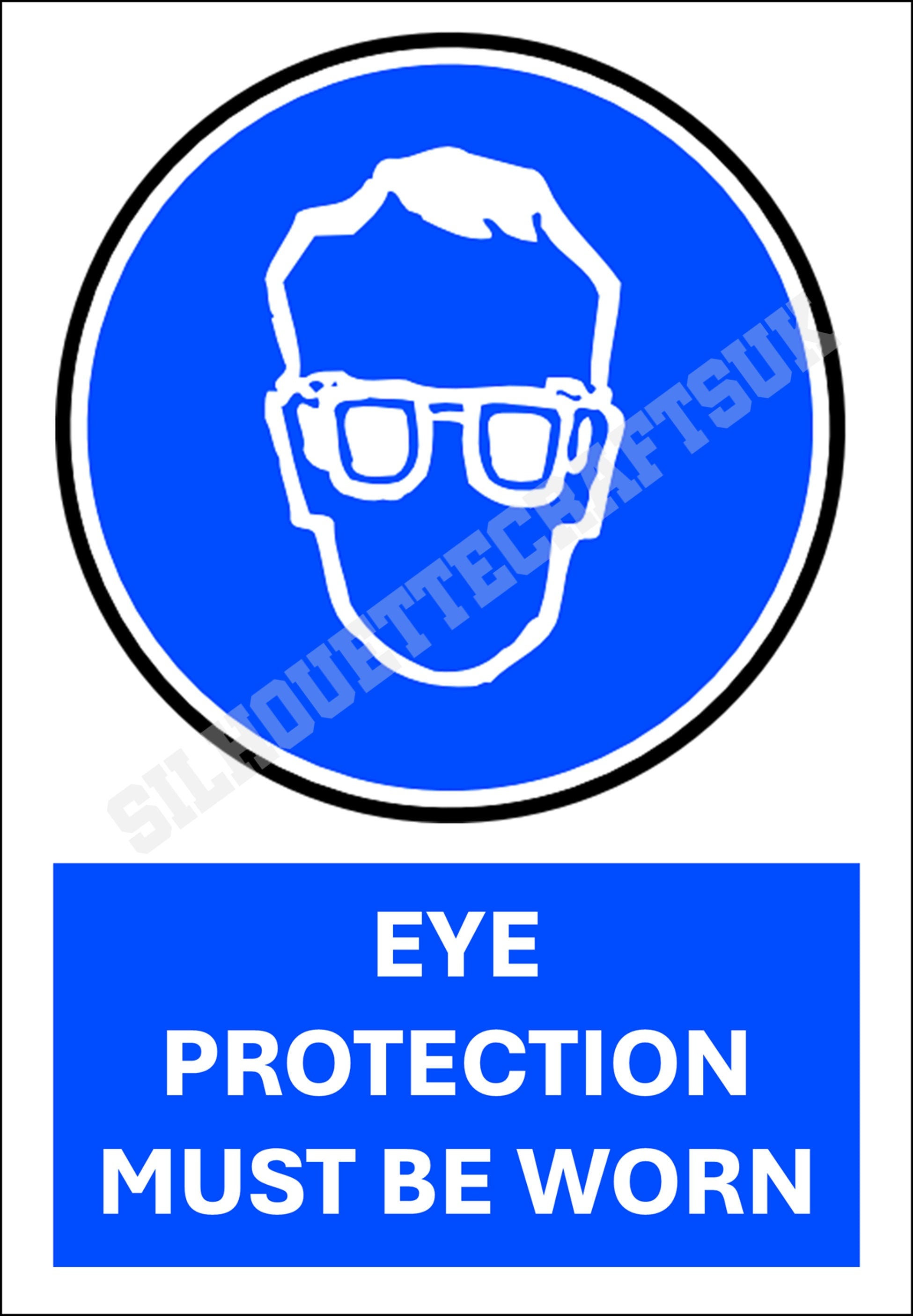 H&S Eye Protection Must Be Worn Metal Sign - 3 sizes available