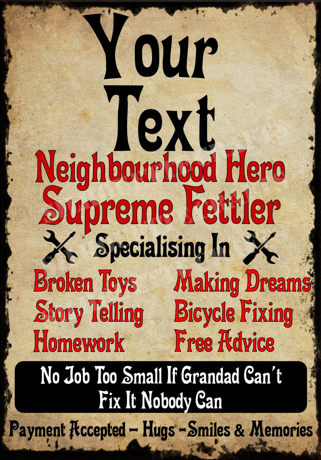 Grandad's - Garage - Shed - Workshop Or Your Own Text Metal Sign