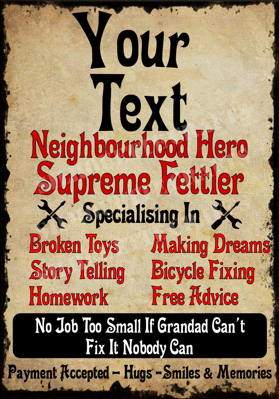 Grandad's - Garage - Shed - Workshop Or Your Own Text Metal Sign