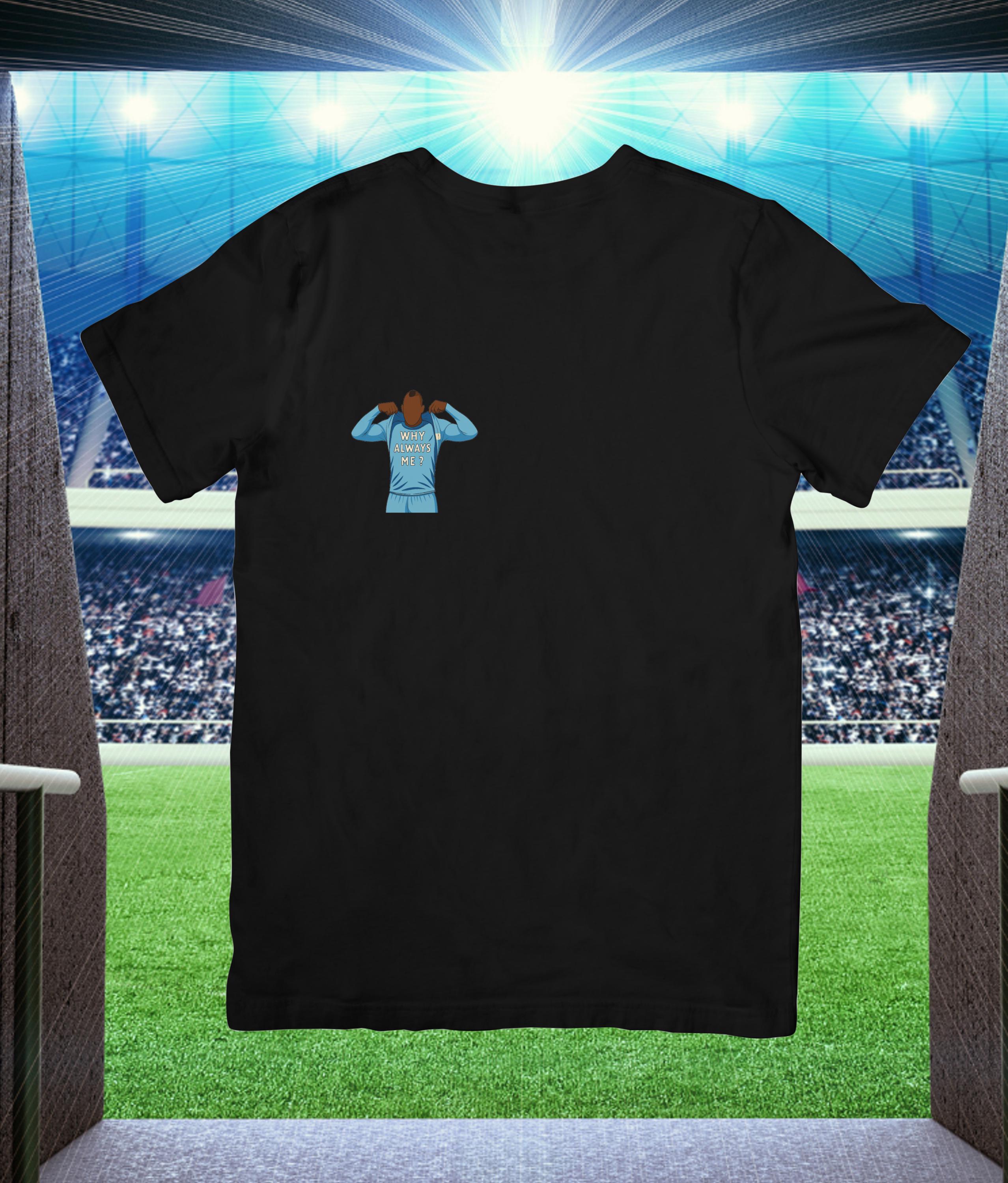 Why Always Me? Tshirt Manchester City - Faceless Heroes - Mario - Choice of 4 colours