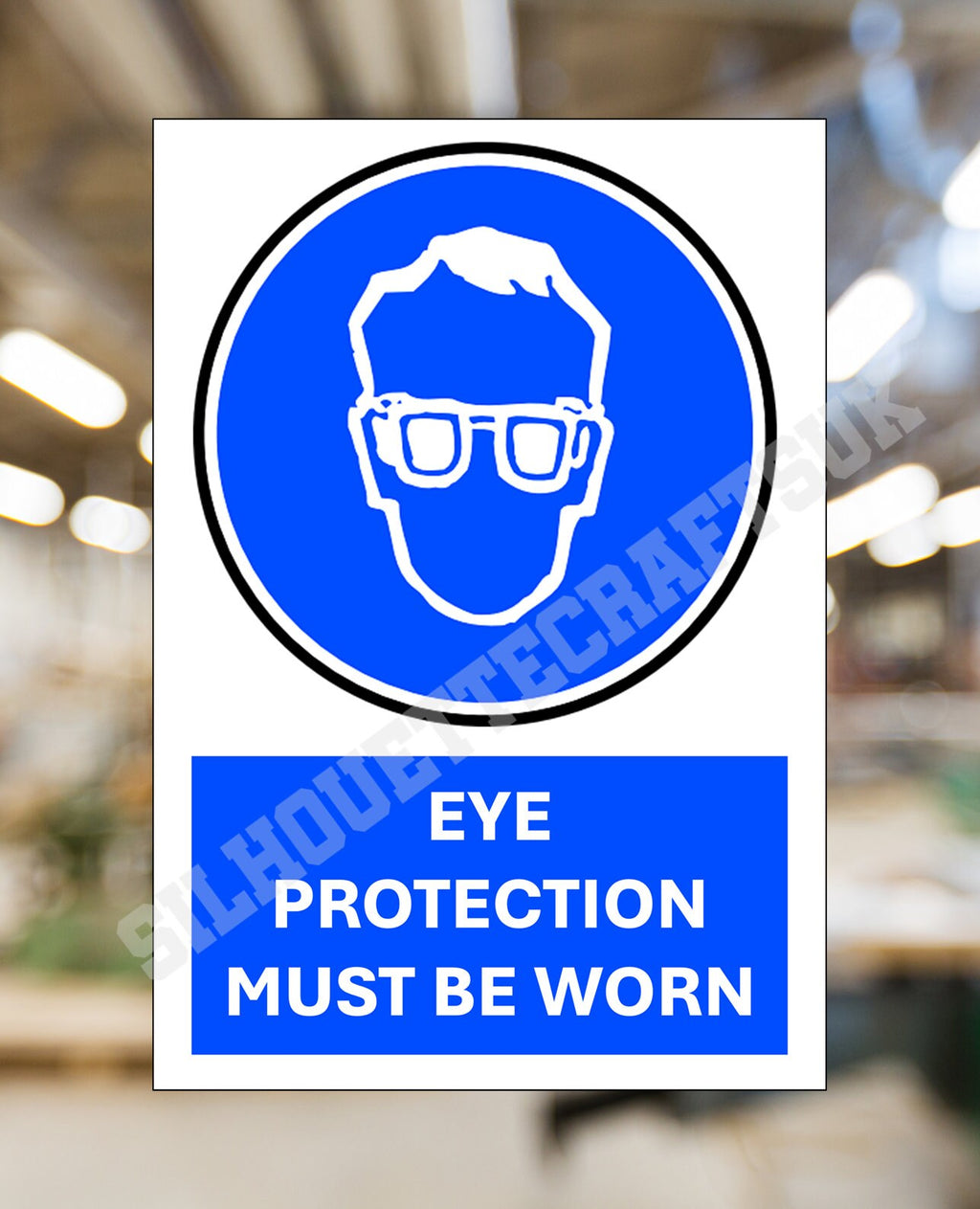 H&S Eye Protection Must Be Worn Metal Sign - 3 sizes available