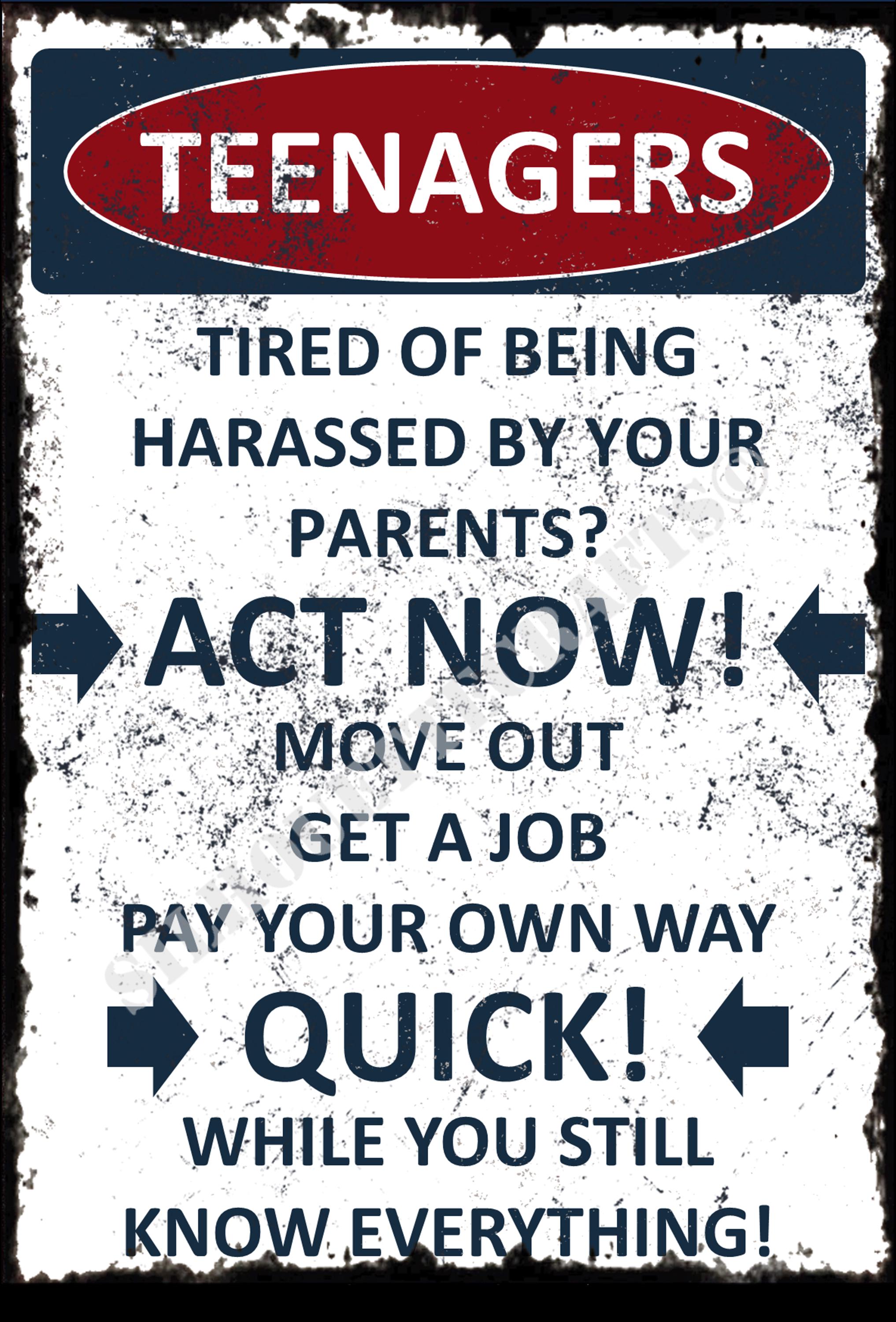 Funny Teenagers Metal Sign: Act Now, Bedroom Sign