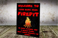 Funny Fire Pit Metal Sign: Retro Bar, Garage, Man Cave Decor