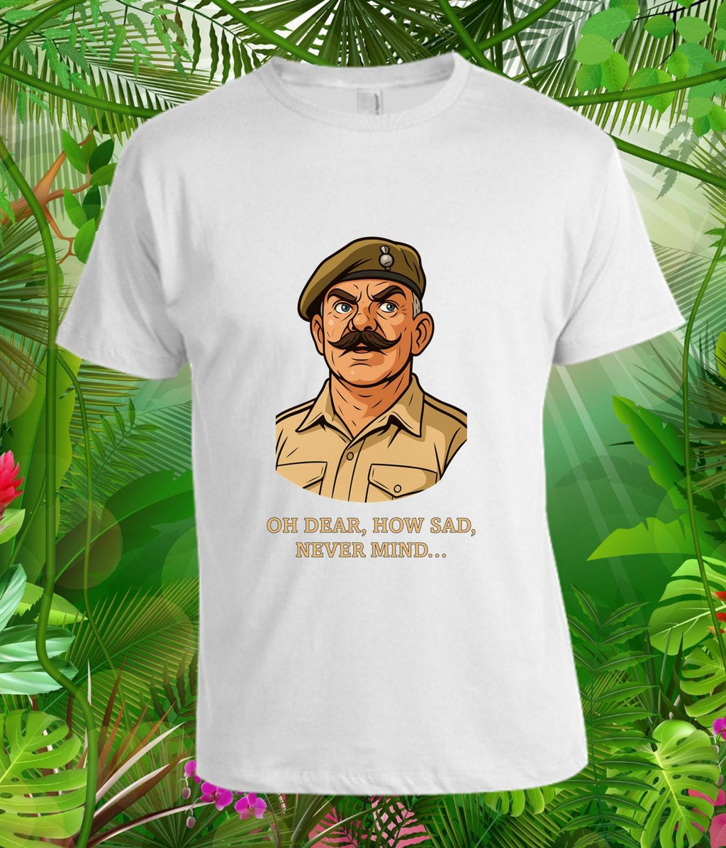 Windsor Davies “Oh Dear How Sad Never Mind” T‑Shirt | Classic British Comedy Tee