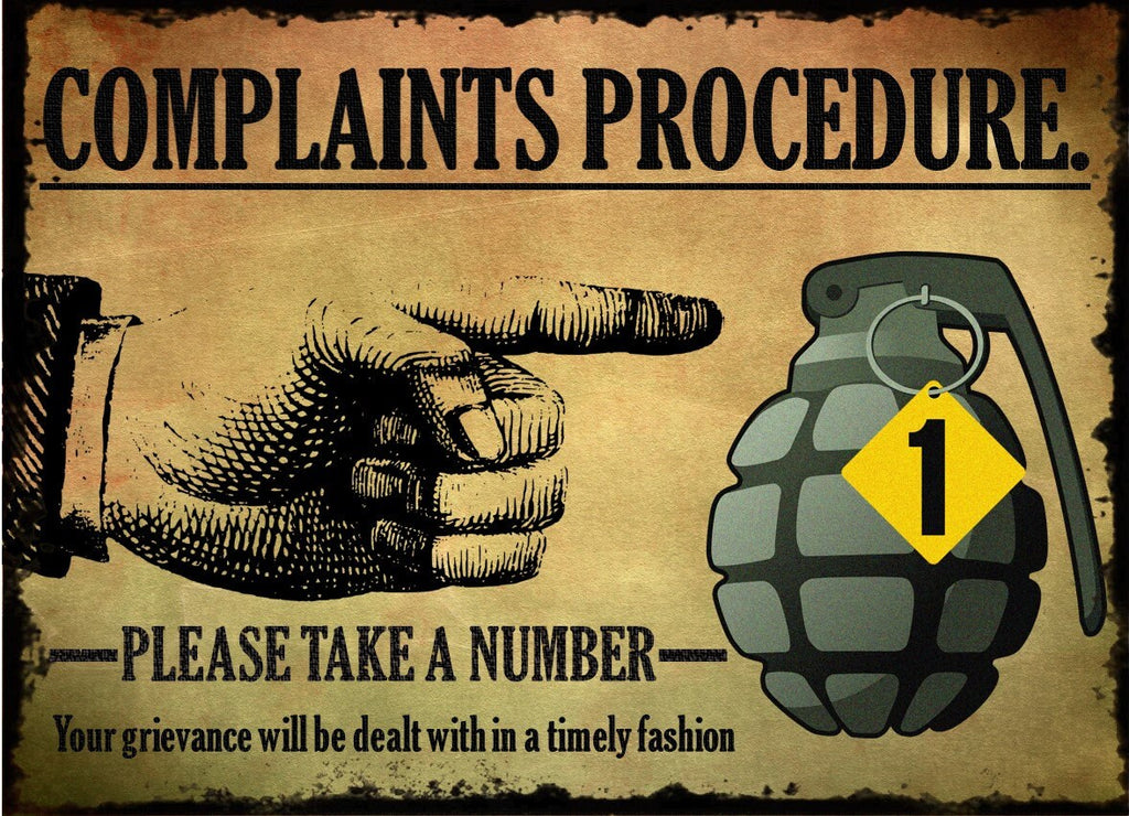 Complaints Procedure Funny Metal Plaque/Sign, Garage, Shed, Bar, Man Cave