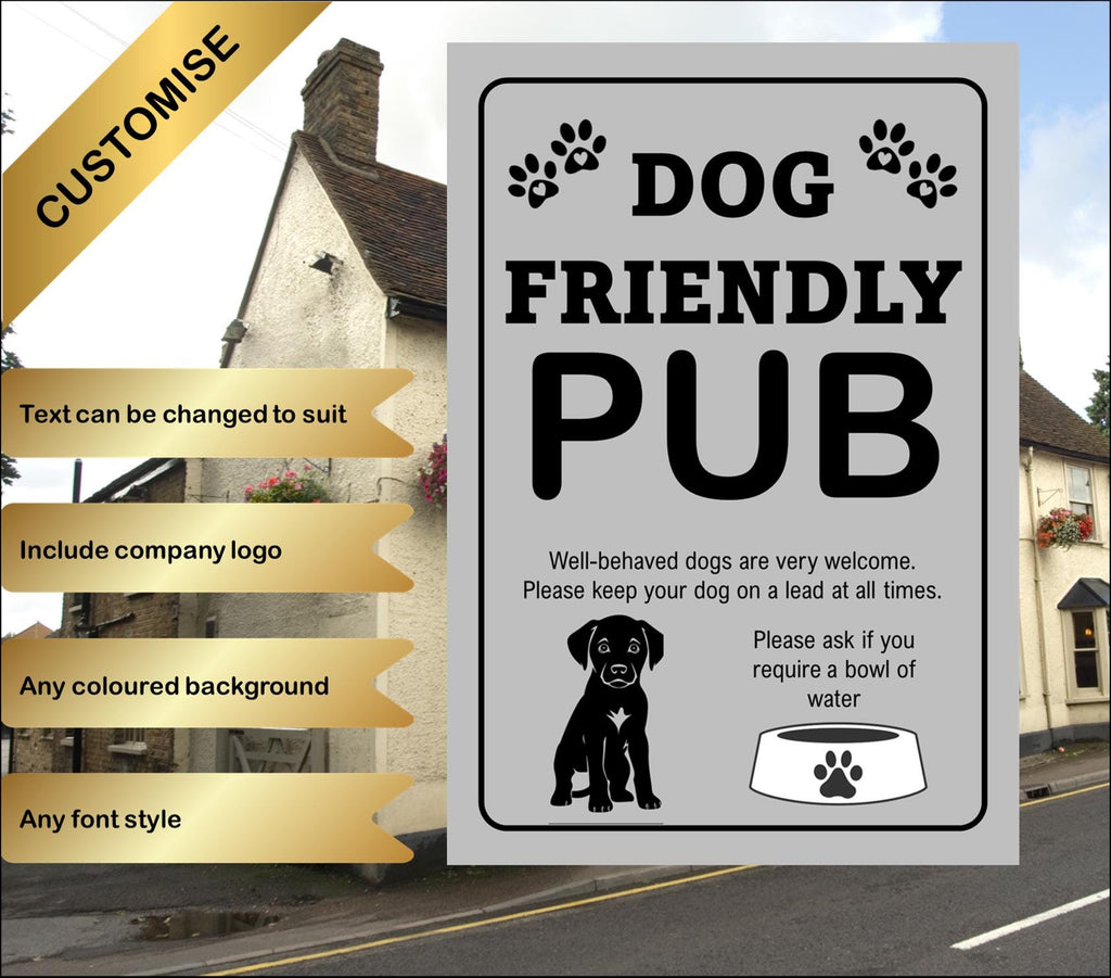 Dog Friendly Pub Metal Sign - 3 sizes available