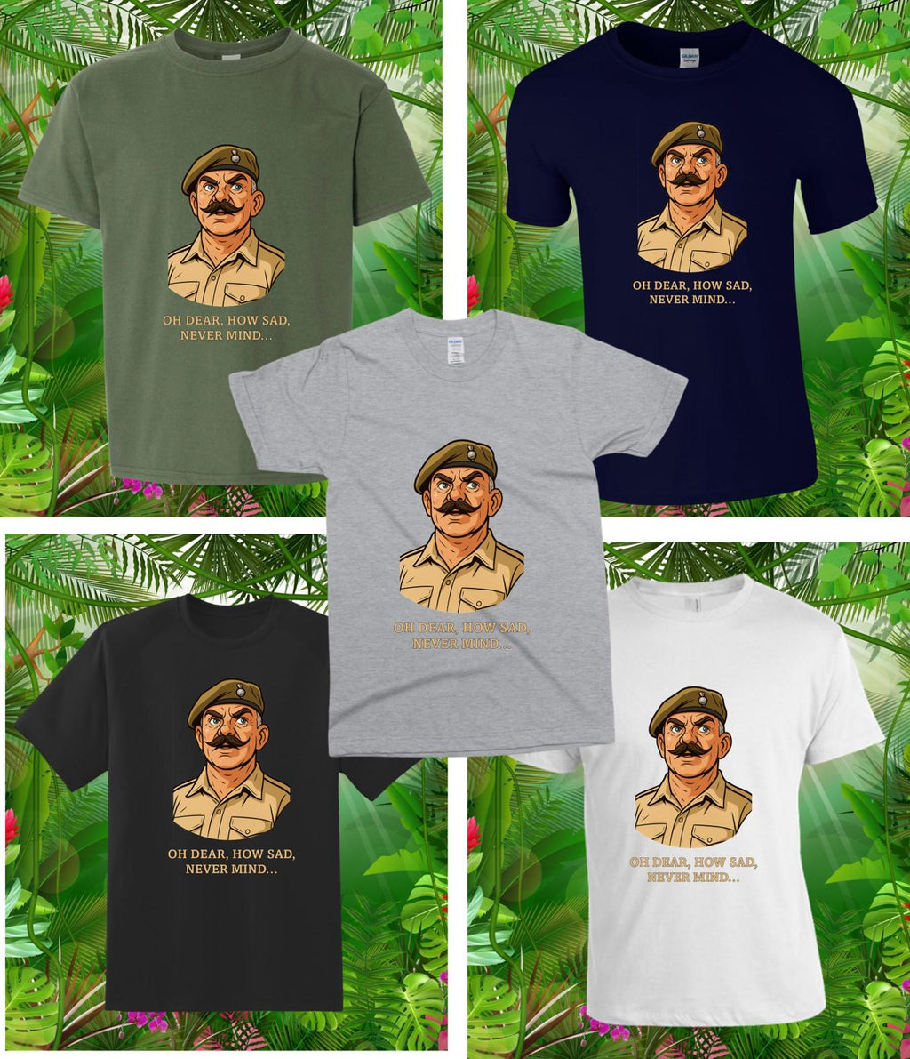 Windsor Davies “Oh Dear How Sad Never Mind” T‑Shirt | Classic British Comedy Tee