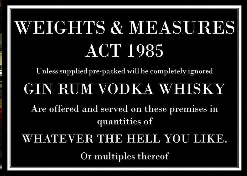 Funny Home Pub Bar Weights and Measures Aluminium Metal Sign