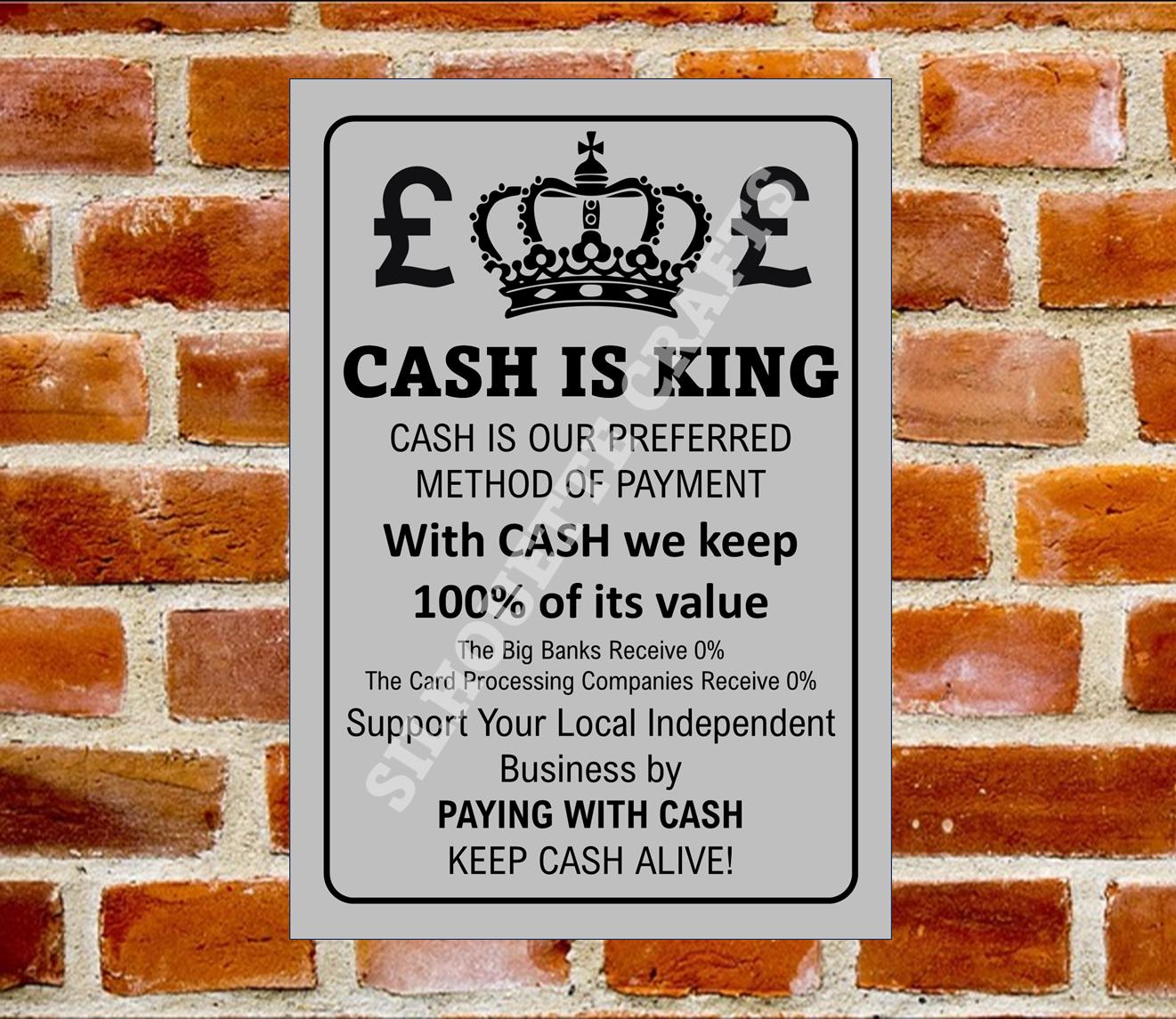 Cash Is King - Small Business Metal Sign
